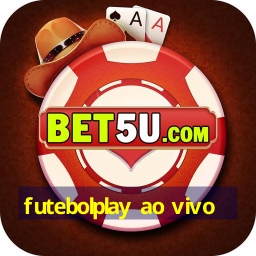 futebolplay ao vivo